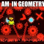 Kris in Bloodbath | LOOK I AM  IN GEOMETRY DASH | image tagged in bloodbath | made w/ Imgflip meme maker