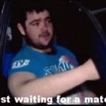 Just waiting for a mate GIF Template
