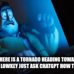 very useful | When there is a tornado heading towards my house so I lowkey just ask chatgpt how to air bend | image tagged in gifs,memes,computer,it worked | made w/ Imgflip video-to-gif maker