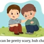 X can be pretty scary, huh champ?
