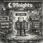 Player in Roblox 99nights lobby with 321 days template