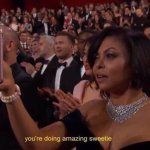 You’re doing amazing sweetie