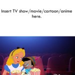 They watch what ?