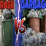 TRASH vs GARBAGE meme