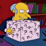 Mr Burns surprise package gift