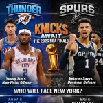 2026  Thunder or Spurs: Who do Knicks match up best with in NBA