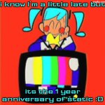 :D | i know I'm a little late but; its the 1 year anniversary of static :D | image tagged in static,static miku,hatsune miku,miku,vocaloid | made w/ Imgflip meme maker