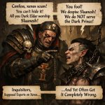 Dark Eldars worship Slaanesh
