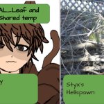 Leaf and Styx's Shared temp meme