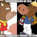 Zaza and nikkos