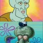 Squidward | Me when I got an A- on my test; And mom is still mad at me. | image tagged in memes,squidward | made w/ Imgflip meme maker