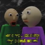 Are you seeing my point now