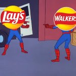 Walkers vs Lay's | image tagged in two spidermen pointing at each other,crisps,walkers,lays,united kingdom,ireland | made w/ Imgflip meme maker