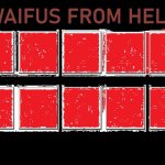 Waifus From Hell