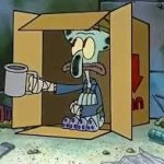 Squidward begging