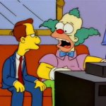 Krusty I thought the Generals were due!