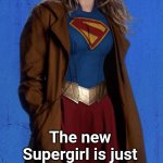 Milly Alcock is Supergirl | The new Supergirl is just Valkyrie from Thor with more powers. | image tagged in milly alcock is supergirl | made w/ Imgflip meme maker