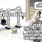 Tlerz is a “mapping” Content Creator supposly that milks the Question For X mapping format. One of his videos is a RICKROLL! | Question For X; TLerz; "Question For [Insert anything you want here]" | image tagged in milking the cow,mapping | made w/ Imgflip meme maker