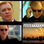 CSI Miami Yeah