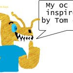 aadvik says | My oc is inspired by Tom cat | image tagged in aadvik says | made w/ Imgflip meme maker