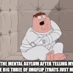 I CAN. I CAN DO IT! I'M NOT INSANE I CAN DO IT! | Me in the mental asylum after telling myself I can beat the big three of Imgflip (thats just my delusion): | image tagged in gifs,funny memes,funny | made w/ Imgflip video-to-gif maker