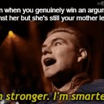 mother | Mom when you genuinely win an argument against her but she's still your mother legally | image tagged in gifs,memes,fun | made w/ Imgflip video-to-gif maker