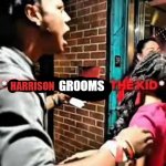 Harrison grooms the kid meme