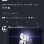 Describe Your Watch History in One Word template