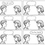 How do you really feel?