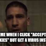 where IS my COOKIEEEEEE | Me when I click "accept cookies" but get a virus instead | image tagged in gifs,gimmie my cooki,meme | made w/ Imgflip video-to-gif maker
