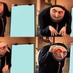 Gru's plan