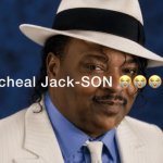 Micheal Jack-Son