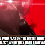 Fax | MFs who play on the water ring toss handheld act when they hear gta6 was delayed | image tagged in gifs,gta 6 | made w/ Imgflip video-to-gif maker