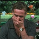 Ryan Gosling laugh hand over mouth