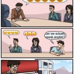 gen alpha | kids on youtube; 😄😄😄😄😄; 😊😊😊😊; 🥰🥰🥰; can we actually speak english? | image tagged in memes,kids,kids these days,gen alpha | made w/ Imgflip meme maker