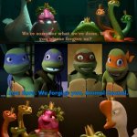 2012 Turtles Forgive The Animal Council | Leo: Sure. We forgive you, Animal Council. | image tagged in tmnt,teenage mutant ninja turtles,hoppers,deviantart,crossover,memes | made w/ Imgflip meme maker