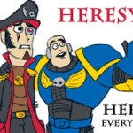 Heresy everywhere