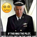 Geritol Joe Biden Pilot