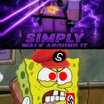 Ruin this Fill in Meme!!!!!!!!!!!!!!!!!!!!!!!!!!!!!!!!!!! #2 | image tagged in ruin this fill in meme 2 | made w/ Imgflip meme maker