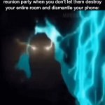 Little cousin | The little cousin at the family reunion party when you don’t let them destroy your entire room and dismantle your phone: | image tagged in gifs,memes,fun | made w/ Imgflip video-to-gif maker