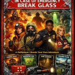 In Case of Emergency, Break Glass