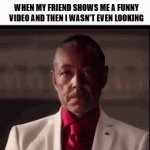It's not even funny anymore, bud | When my friend shows me a funny video and then I wasn't even looking | image tagged in gifs,friend,unfunny | made w/ Imgflip video-to-gif maker