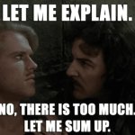 Princess Bride Let Me Explain
