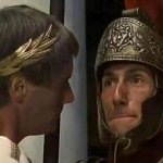 Whats so funny about Biggus Dickus?