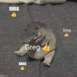 Mom can I have post in several streams | Greg 👍; Greg 👍; Greg 👍; Greg 👍 | image tagged in greg,idk,random | made w/ Imgflip meme maker