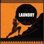 The eternal struggle for laundry | Laundry | image tagged in sisyphus meme | made w/ Imgflip meme maker