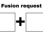 Fusion request meme