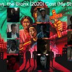 Vampires vs. The Bronx (2020) Cast (My Style) template