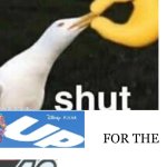 Shut up for the 40th time meme