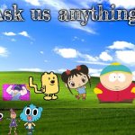 Q&A Monthly! Ask us anything (Note: I don’t like Ni-Hao Kai-Lan and Pinky Dinky Doo). | Ask us anything! | image tagged in window grass field,questions,answers | made w/ Imgflip meme maker
